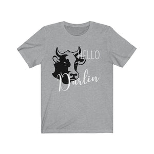 Hello Darlin Short Sleeve Tee